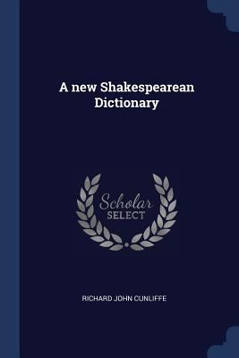A new Shakespearean Dictionary 1376800861 Book Cover