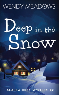 Deep in the Snow 1521735360 Book Cover