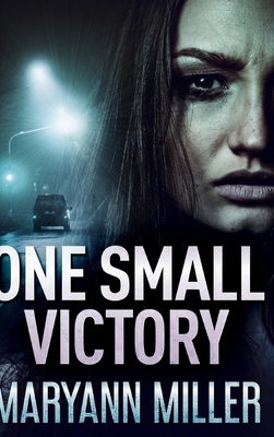 One Small Victory: Large Print Hardcover Edition [Large Print] 1034245023 Book Cover