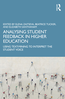 Analysing Student Feedback in Higher Education:... 0367687224 Book Cover