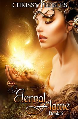 Eternal Flame - Book 6 1503176282 Book Cover