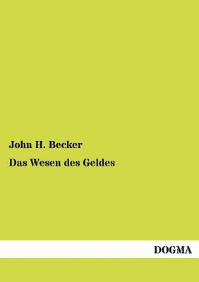 Das Wesen des Geldes [German] 3954548186 Book Cover