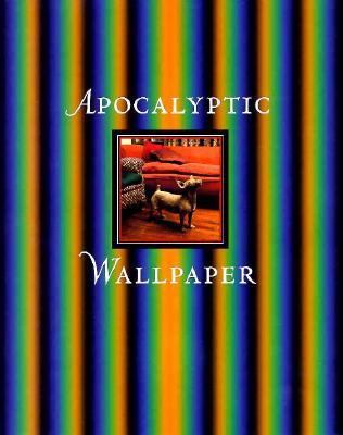 Apocalyptic Wallpaper 1881390160 Book Cover
