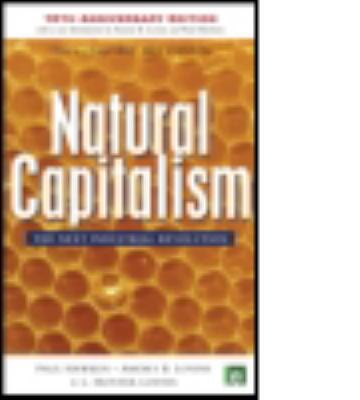 Natural Capitalism: The Next Industrial Revolution 1844071707 Book Cover