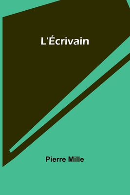 L'Écrivain [French] 9362098997 Book Cover