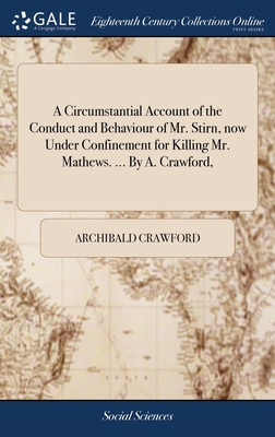 A Circumstantial Account of the Conduct and Beh... 1379511615 Book Cover