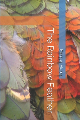 The Rainbow Feather 169301159X Book Cover