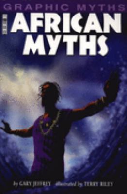 African Myths (Graphic Myths) (Graphic Myths) 1905087861 Book Cover