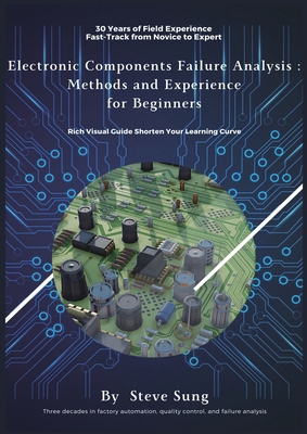 Electronic Components Failure Analysis: Methods... 6260154186 Book Cover