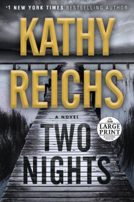 Two Nights: A Novel [Large Print] 1524755575 Book Cover