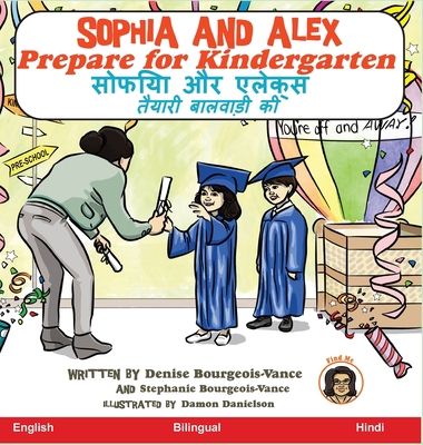 Sophia and Alex Prepare for Kindergarten: &#236... [Hindi] 1952682622 Book Cover