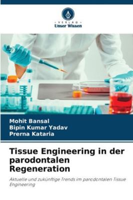 Tissue Engineering in der parodontalen Regenera... [German] 6209257615 Book Cover