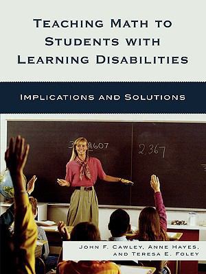 Teaching Math to Students with Learning Disabil... 1578868254 Book Cover