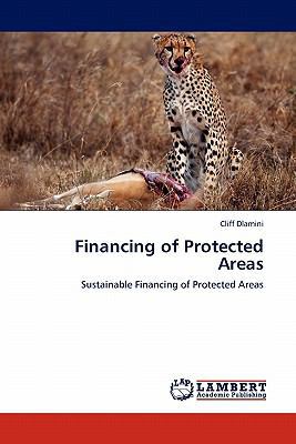 Financing of Protected Areas 3844387196 Book Cover