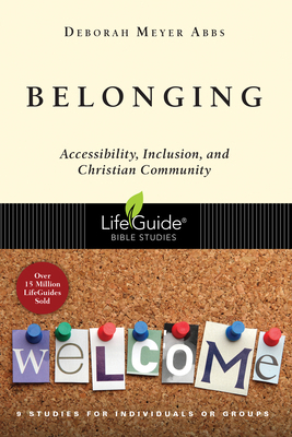 Belonging: Accessibility, Inclusion, and Christ... 0830831568 Book Cover