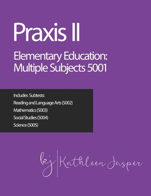 Praxis II Elementary Education: Multiple Subjec... B084QH2GMN Book Cover