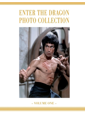 Enter the Dragon Bruce Lee Vol 1: Bruce Lee Ent... 183807063X Book Cover