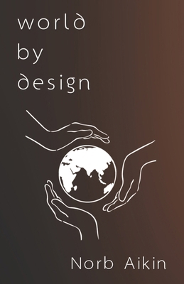 World By Design B0CP9K33LX Book Cover