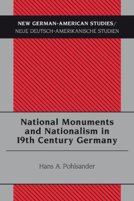 National Monuments and Nationalism in 19th Cent... 3039113526 Book Cover