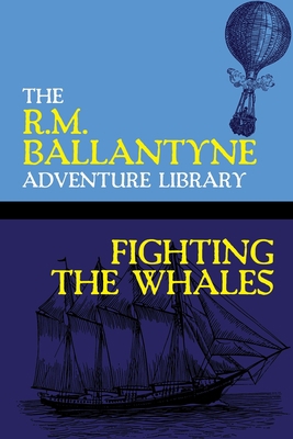 Fighting the Whales 1479453420 Book Cover