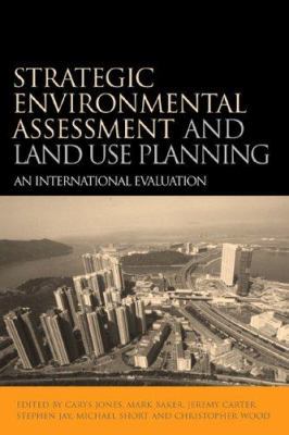 Strategic Environmental Assessment and Land Use... 1844071103 Book Cover