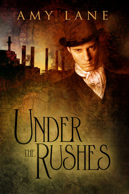 Under the Rushes 162380244X Book Cover