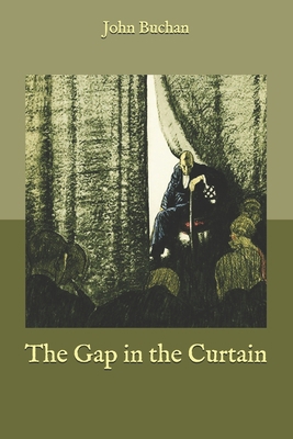 The Gap in the Curtain B085KN3BDH Book Cover