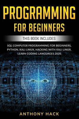 Programming for Beginners: This Book Includes: ... B084DFY5X4 Book Cover