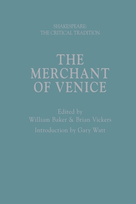 The Merchant of Venice: Shakespeare: The Critic... 1350398977 Book Cover