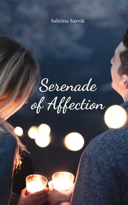 Serenade of Affection B0DR3MYKYC Book Cover