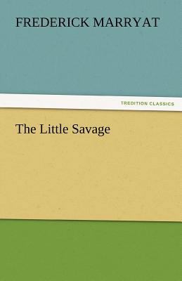 The Little Savage 3842464983 Book Cover