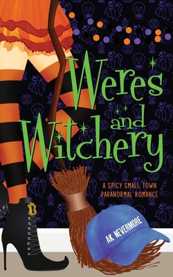 Weres and Witchery 1964466326 Book Cover
