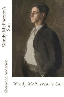 Windy McPherson's Son 1547296798 Book Cover