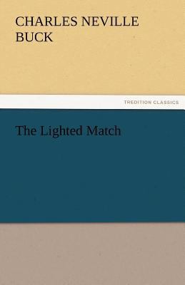 The Lighted Match 3842486707 Book Cover