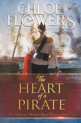 The Heart of a Pirate 1633039471 Book Cover
