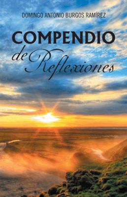 Compendio de Reflexiones [Spanish] 146337836X Book Cover