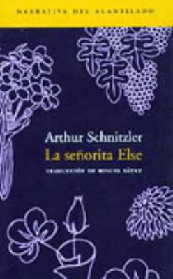 La señorita Else [Spanish] 8495359421 Book Cover