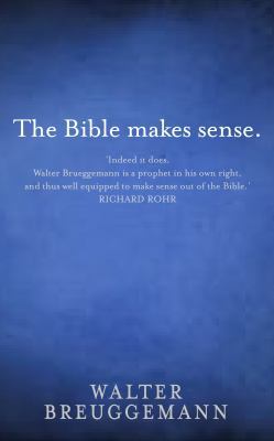 The Bible Makes Sense 0232532540 Book Cover