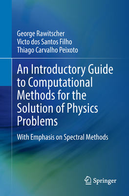 An Introductory Guide to Computational Methods ... 3319427024 Book Cover