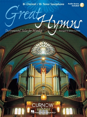 Great Hymns, Clarinet & Tenor Saxophone: Instru... 9043109797 Book Cover