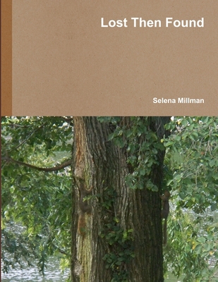 Lost Then Found 1329896602 Book Cover