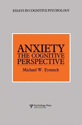 Anxiety: The Cognitive Perspective 1138876925 Book Cover