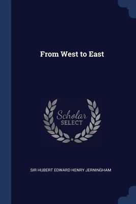 From West to East 1376515938 Book Cover