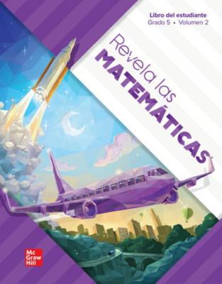 Spanish Reveal Math Student Edition, Grade 5, V... 0077022157 Book Cover