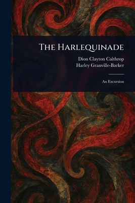The Harlequinade 1022943081 Book Cover