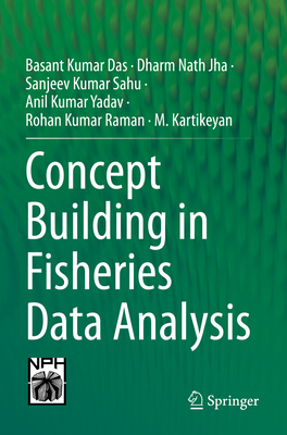 Concept Building in Fisheries Data Analysis 981194413X Book Cover