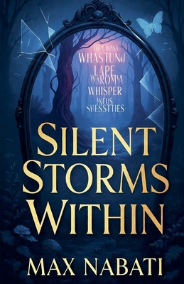Silent Storms Within B0FZF6TBC3 Book Cover