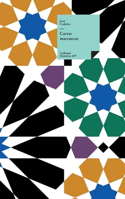 Cartas marruecas [Spanish] 8411263541 Book Cover