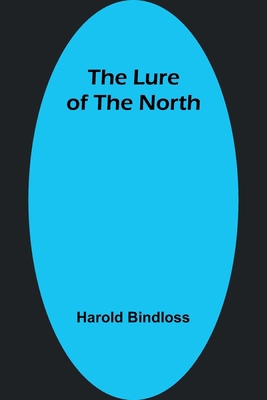 The Lure of the North 9357392203 Book Cover