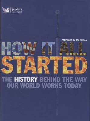 How It All Started: The History Behind the Way ... 0276443381 Book Cover